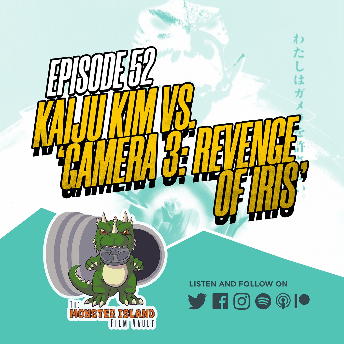 Episode 52 – Kaiju Kim vs. ‘Gamera 3: Revenge of Iris’