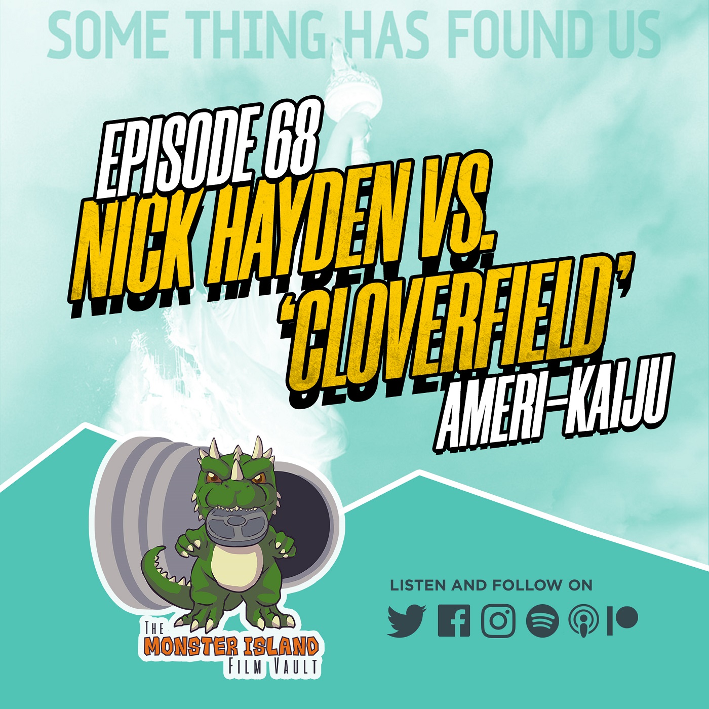 Episode 68: Nick Hayden vs. ‘Cloverfield’