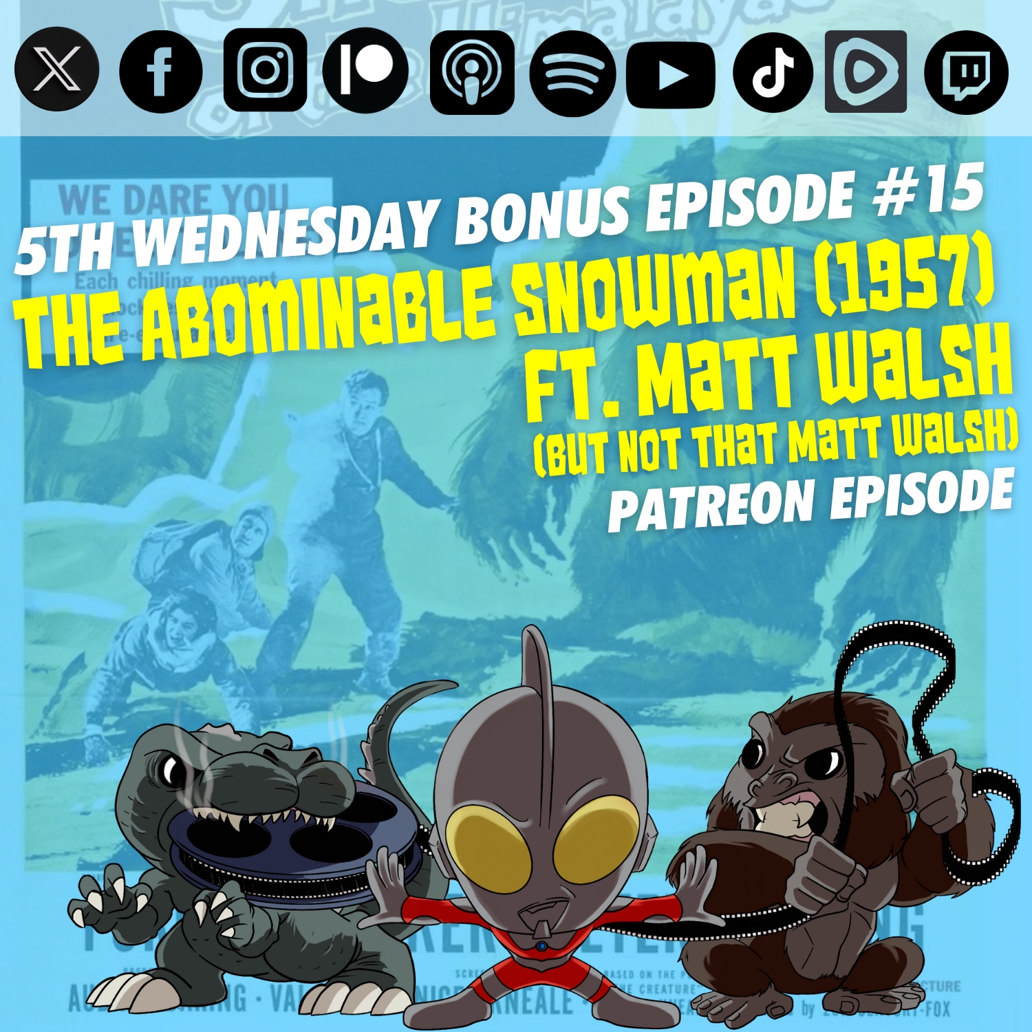 5th Wednesday Bonus Episode #15: ‘The Abominable Snowman’ (1957) | Ft. Matt Walsh | Patreon