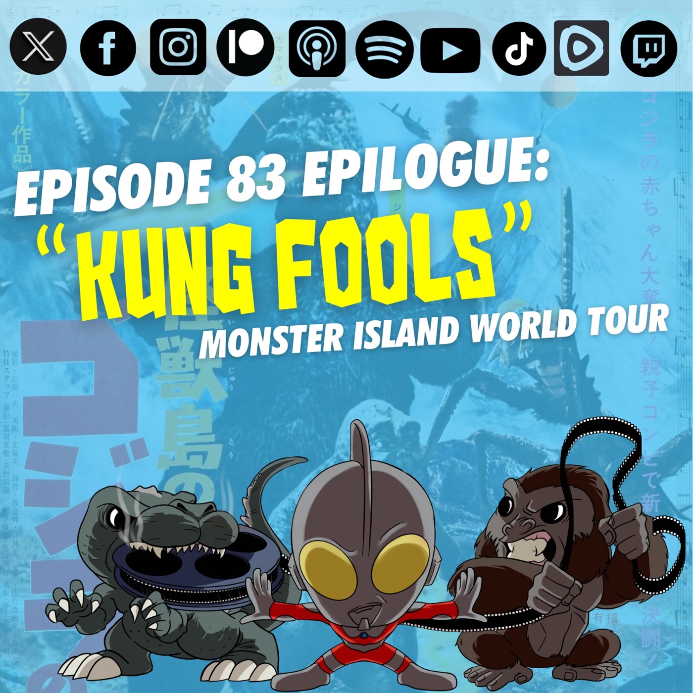 Episode 83 Epilogue: “Kung Fools”