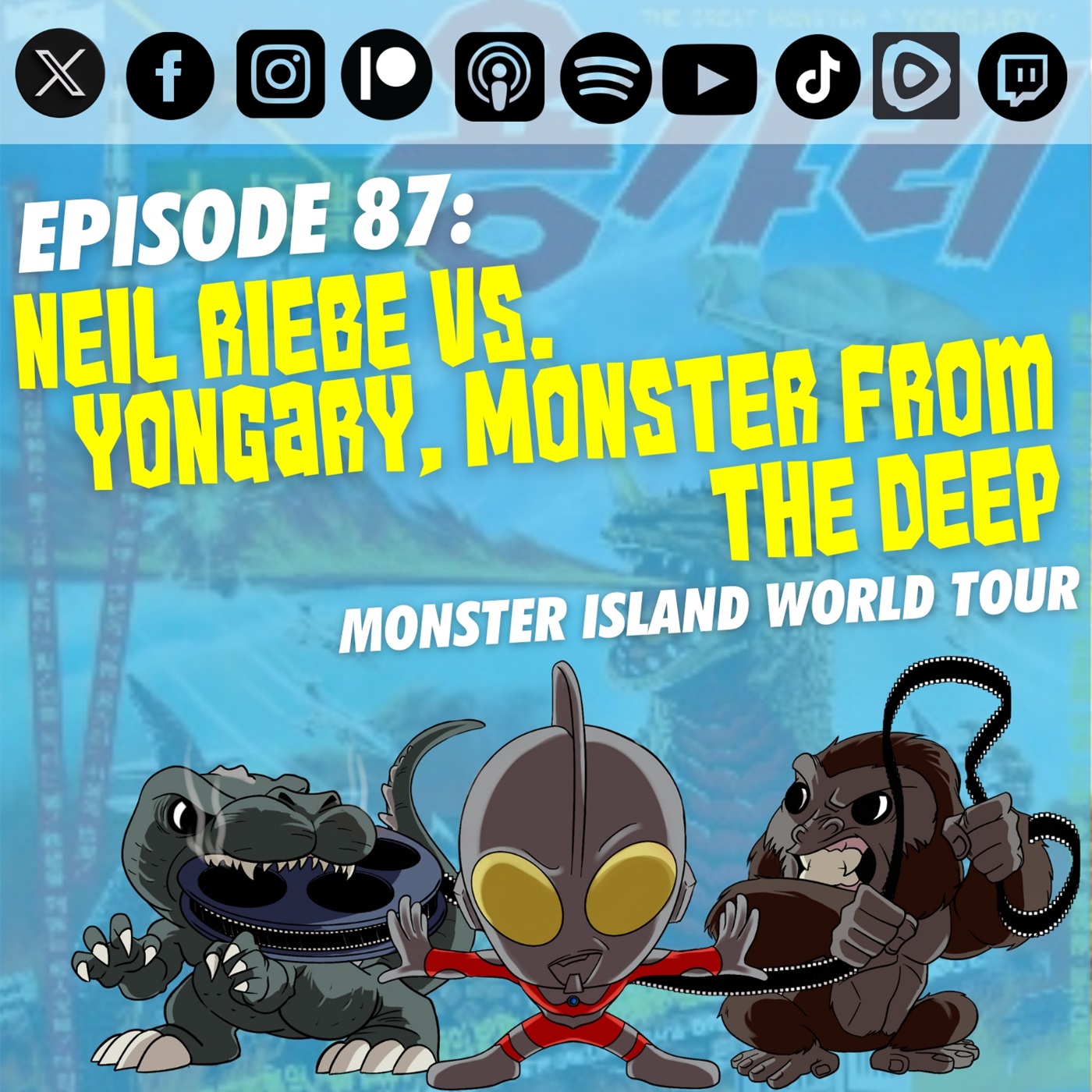 Episode 87: ‘Yongary, Monster from the Deep’ vs. Neil Riebe