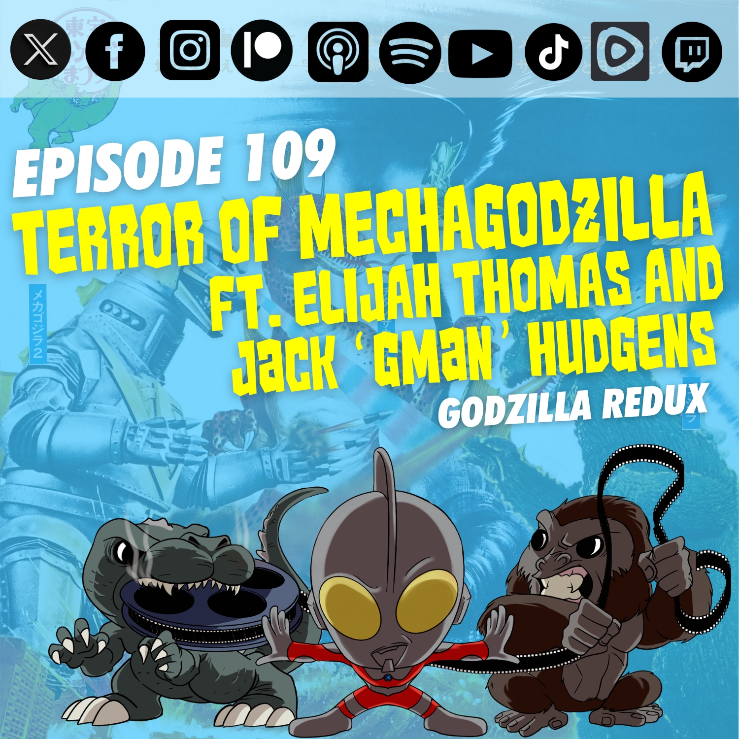 Episode 109: ‘Terror of Mechagodzilla’ | Ft. Jack “GMan” Hudgens and Elijah Thomas | Godzilla Redux